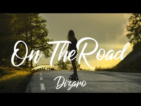 Dizaro | On the Road