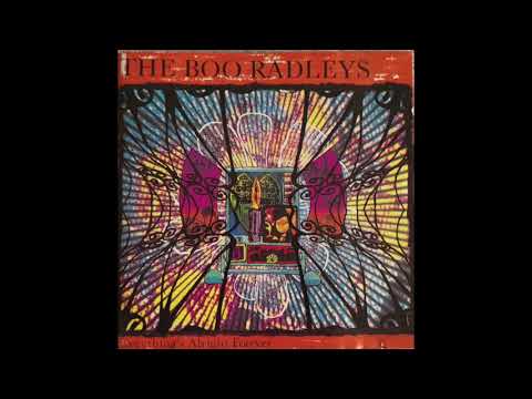 THE BOO RADLEYS Everything's Alright Forever