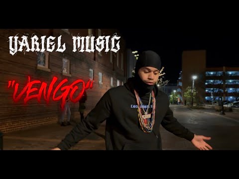YARIEL MUSIC - VENGO [OFFICIAL VIDEO] @YarielMusic100