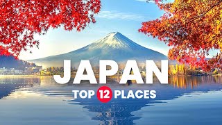 Japan Travel Guide : Top 12 Places to Visit In 2024