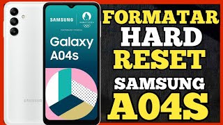 COMO FORMATAR HARD RESET SAMSUNG GALAXY A04s PASSO A PASSO