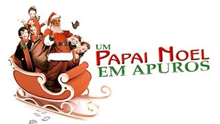 Especial de Natal - Um Papai Noel em apuros - Filme Completo