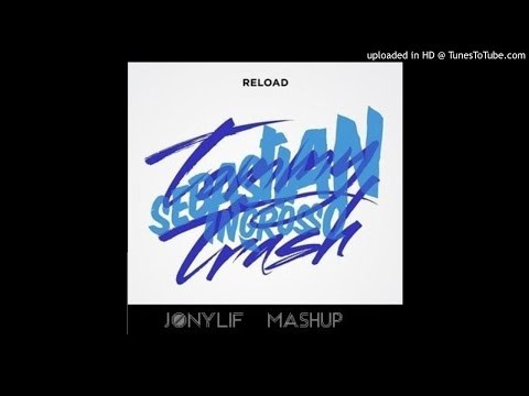 Sebastian Ingrosso & Tommy Trash vs Afrojack - Reload vs Ten Feet All (JONY LIF Mashup)