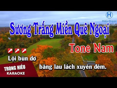 Karaoke Sương Trắng Miền Quê Ngoại Tone Nam Nhạc Sống | Trọng Hiếu