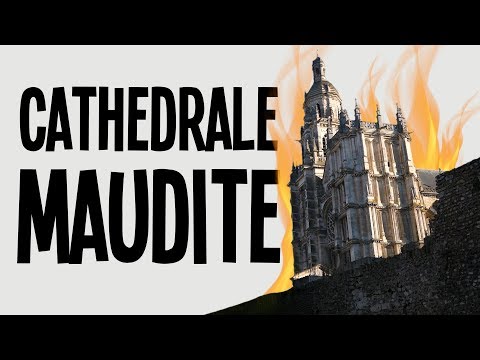 Cette cathédrale est maudite ! - La Cathédrale d'Evreux