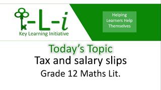 Tax and salary slips for Grade 12 maths lit.