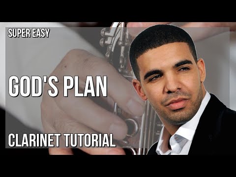 SUPER EASY: How to play God's Plan  by Drake on Clarinet (Tutorial)