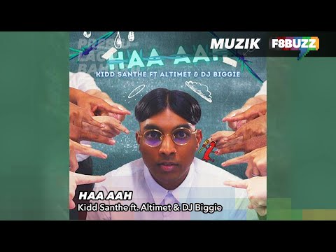 HAA AAH Tercipta Kesan Akibat Dibuli? Kidd Santhe Imbau Memori Lama • DI SEBALIK LAGU BAHARU