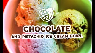 Chocolate and Pistachio Ice Cream Bowl Recipe