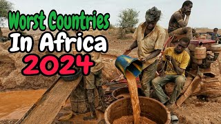 Top 10 Worst Countries To Live In Africa 2024