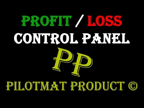 Video Profit Loss Control Panel