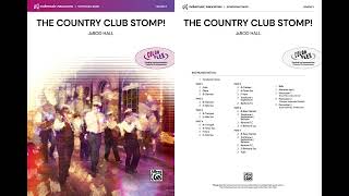 The Country Club Stomp!