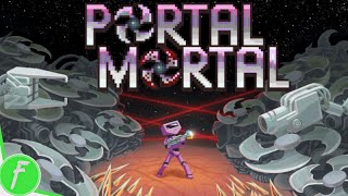 Portal Mortal Gameplay HD (PC) | NO COMMENTARY