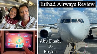 Etihad Airways review | Abu Dhabi 🇦🇪 to Boston 🇺🇸 | एतिहाद एयरवेज long haul flight