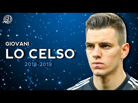 Giovani Lo Celso 2019►Perfect Midfielder●Best Skills,Goals,Passes 2018/19 HD●SVHD