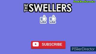 Karaoke The Swellers - The Best I Ever Had