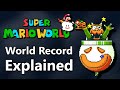 Super Mario World Speedrun World Record Explained