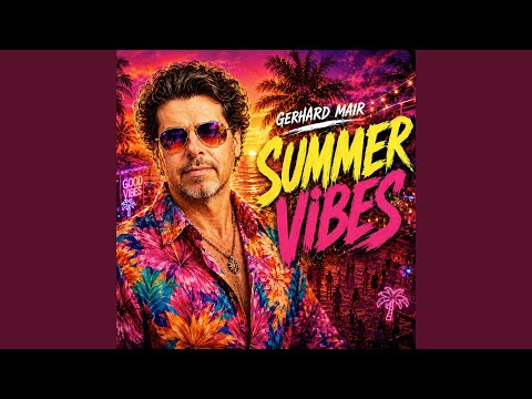Summer Vibes