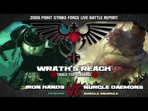 Iron Hands vs Nurgle Daemons  || 2000 Point 9th Edition Strikeforce Live Battle Report