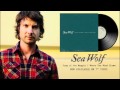 Sea Wolf - "Where The Wind Blows" (Audio) 