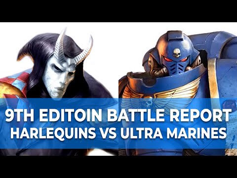 BATTLE REPORT! *9TH EDITION* HARLEQUINS VS ULTRAMARINES | WARHAMMER 40K NEW EDITION