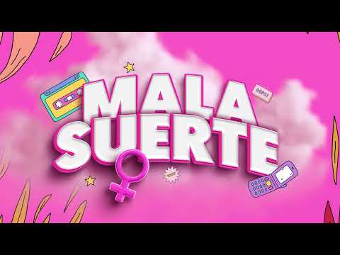 MALA SUERTE - Elisama ft Nanizzie (Video lyrics)