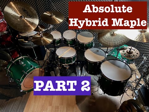 🥁 Yamaha Absolute Hybrid Maple Drums PART 2