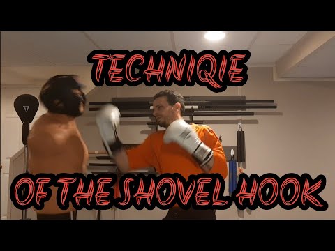 TECHNIQUE OF THE SHOVEL HOOK