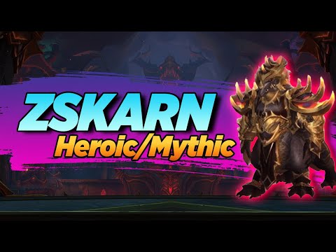 Zskarn Guide (Heroic/Mythic) - Aberrus, the Shadowed Crucible