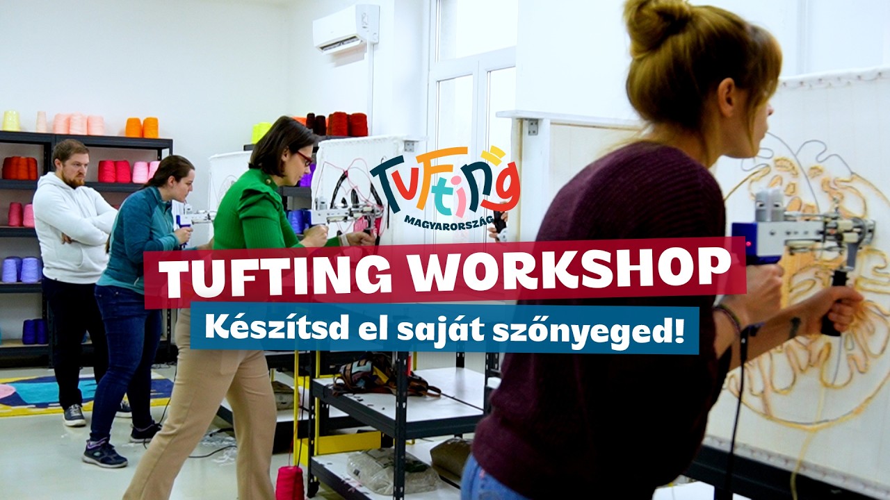 Tufting workshop bemutató
