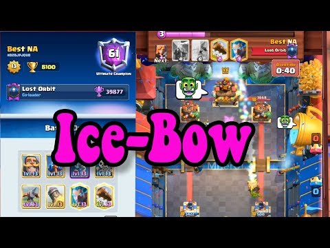🏆 8100 ICE-BOW 👈 If Played Right, You Can't Lose" - Clash Royale 2020