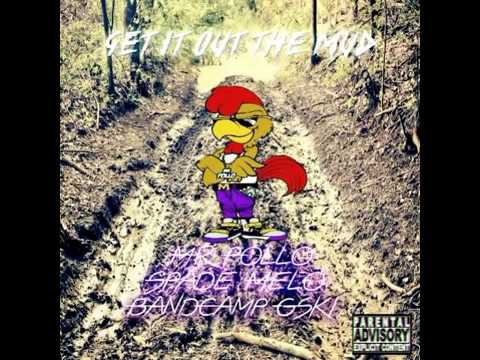 Creep Nation Ft Spade Melo, BandCamp Gski - Get It Out The Mud