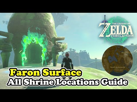 Faron Surface All Shrine Locations Guide Zelda Tears of the Kingdom (98-104 Part 7)