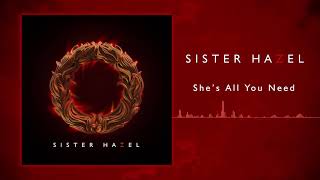 Sister Hazel - She's All You Need