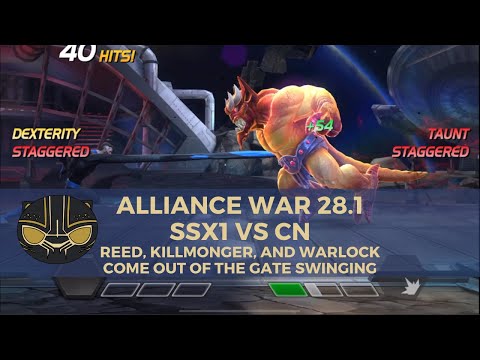 Alliance War 28.1 - SSx1 vs CN: Reed, Killmonger, and Warlock Come Out of the Gate Swinging