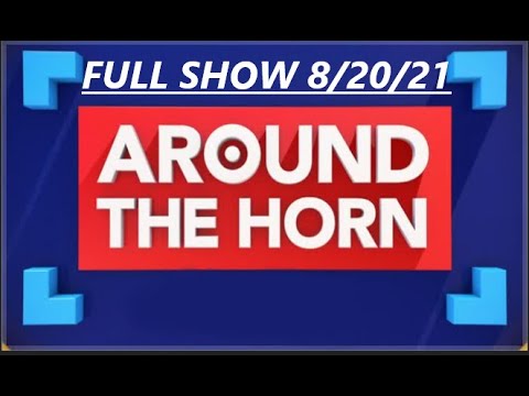 AROUND THE HORN 8/20/21 Reaction Patriots crush Eagles Cam & Mac 'shine', Jalen Hurts go to hospital