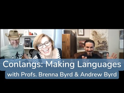 Conlangs: Making Up a Language (with Profs. Andrew and Brenna Byrd)