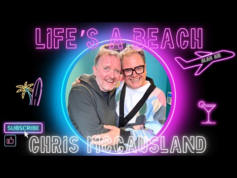 Chris McCausland: Spies, Dustbin Mange & World Wonders | Alan Carr's Life's A Beach