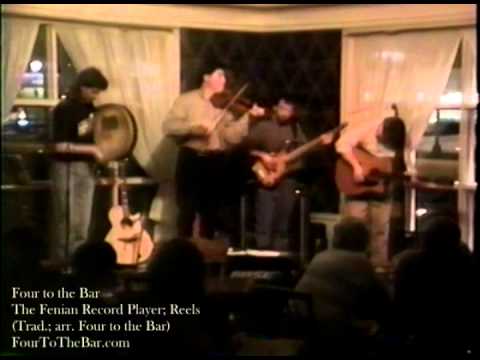 The Fenian Record Player (Wee Willie John McFadden), by Four to the Bar (Live in Buffalo NY, 1995)