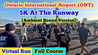 ONT 5K At The Runway 2026 (Full Course)｜Treadmill Running Scenery & Ambient Sound (Virtual Run)