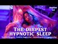 Deepest Hypnotic Sleep #3 - Powerful Sleep Hypnosis for Healing the Psyche, Shadow Work & Anxiety