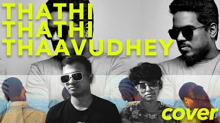 Download lagu Thathi Thathi  - Yuvan Shankar Raja (Cover) mp3
