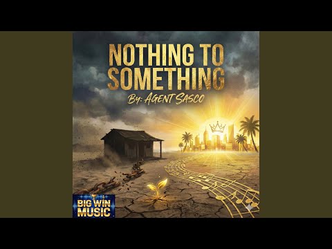 Nothing to Something