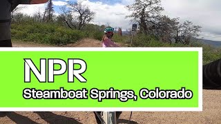 First time riding NPR in Steamboat Springs.