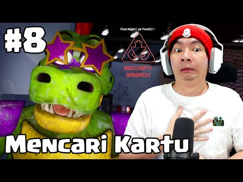 Mencari Kartu Akses - Five Nights at Freddy's Security Breach ( FNAF ) Indonesia - Part 8
