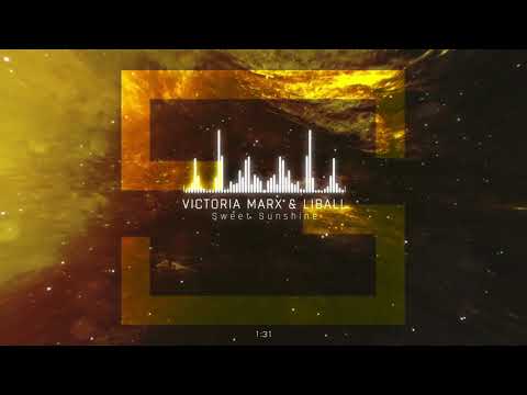 Victoria Marx & Liball - Sweet Sunshine