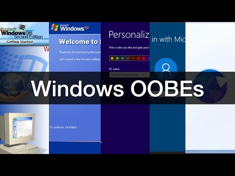 Windows OOBE Evolution (98 SE – 11)