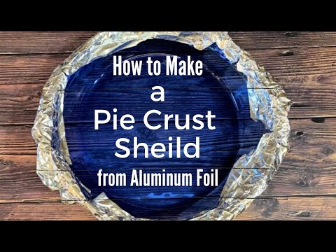 How to Make a Pie Crust Shield from Aluminum Foil