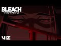 Unohana S Final Test For Kenpachi Begins Here BLEACH Thousand Year Blood War VIZ