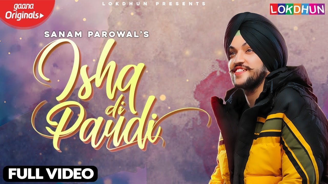 Ishq Di Paudi - Sanam Parowal Lyrics